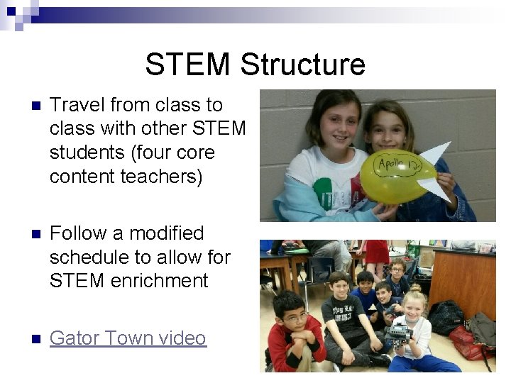 STEM Structure n Travel from class to class with other STEM students (four core