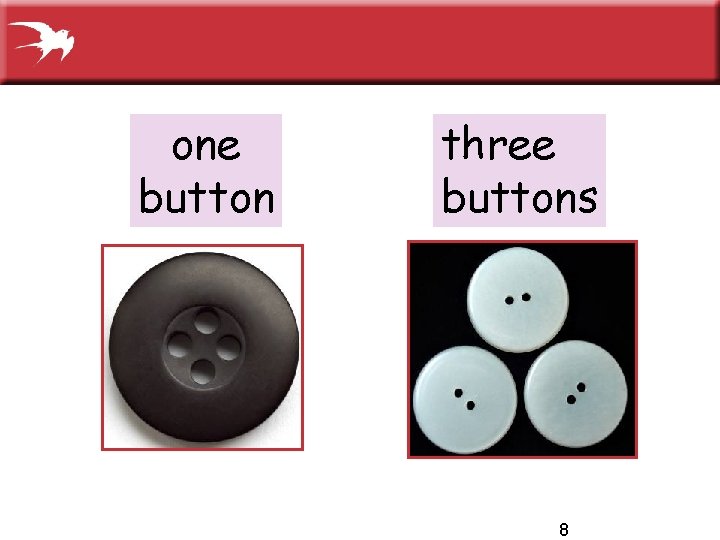 one button three buttons 8 