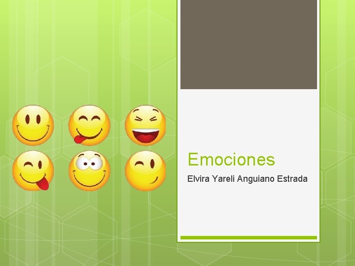 Emociones Elvira Yareli Anguiano Estrada 