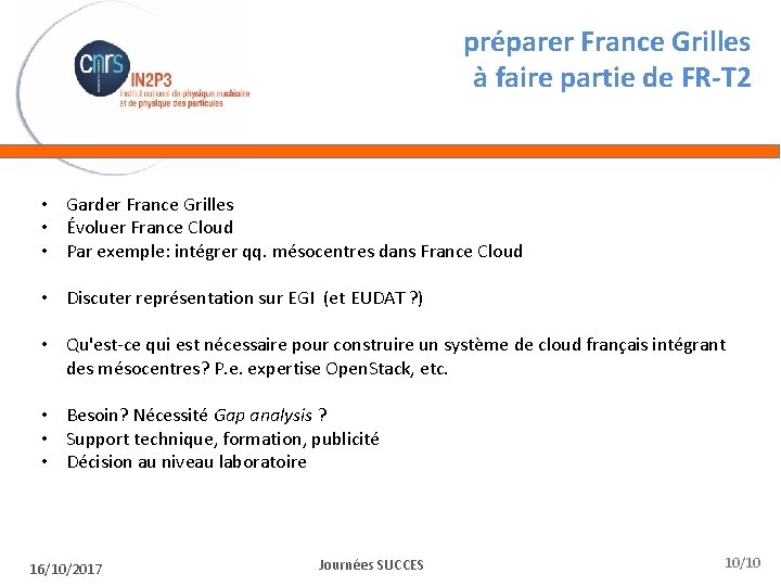 préparer France Grilles à faire partie de FR-T 2 • Garder France Grilles •