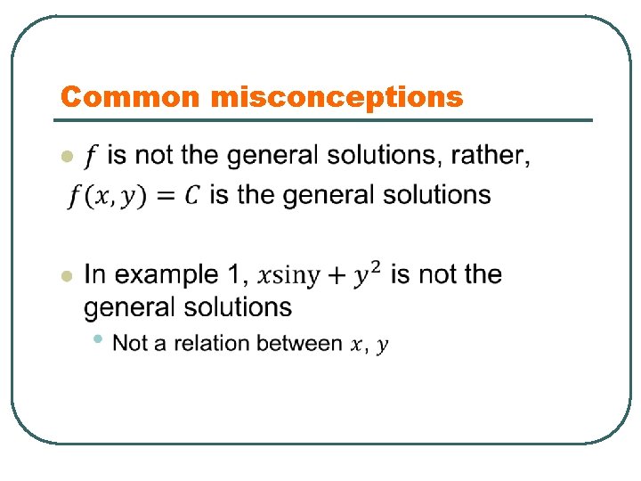 Common misconceptions l 