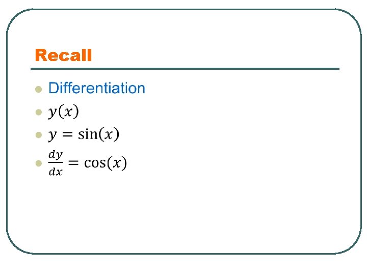 Recall l 