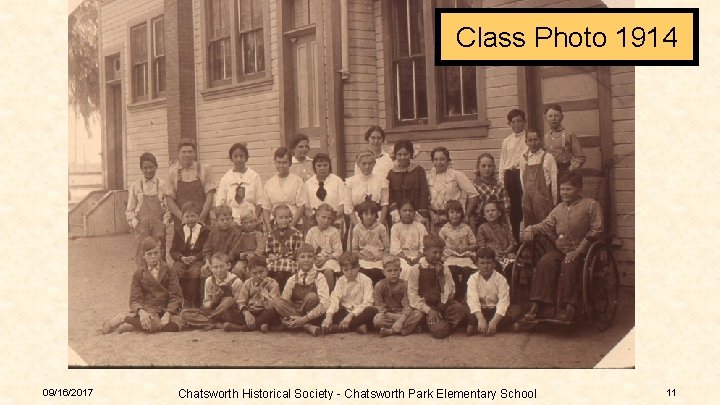 Class Photo 1914 09/16/2017 Chatsworth Historical Society - Chatsworth Park Elementary School 11 