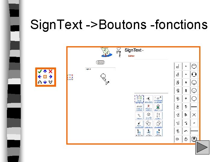 Sign. Text ->Boutons -fonctions 