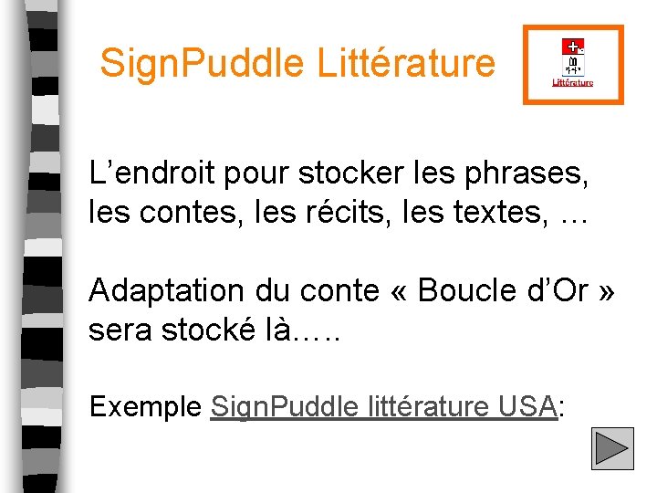 Sign. Puddle Littérature L’endroit pour stocker les phrases, les contes, les récits, les textes,