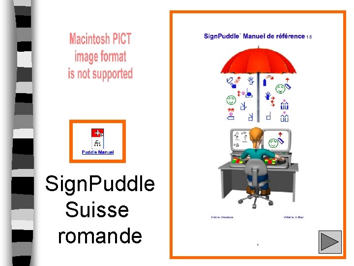 Sign. Puddle Suisse romande 