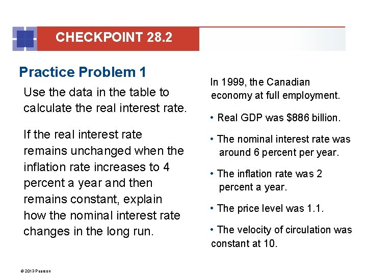 CHECKPOINT 28. 2 Practice Problem 1 Use the data in the table to calculate