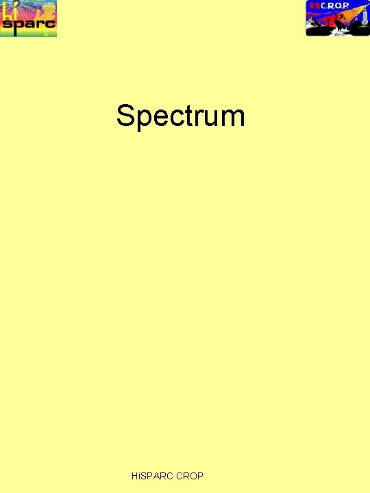 Spectrum Hi. SPARC CROP 