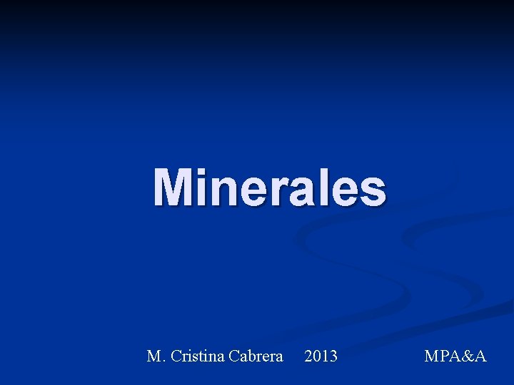 Minerales M. Cristina Cabrera 2013 MPA&A 