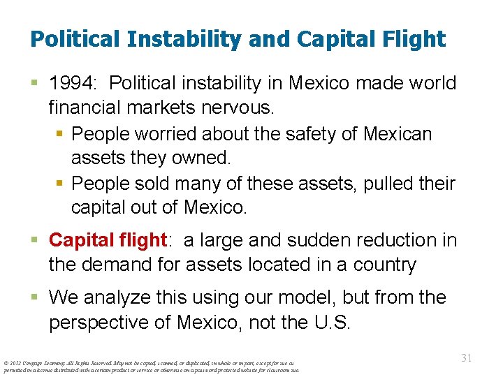 Political Instability and Capital Flight § 1994: Political instability in Mexico made world financial
