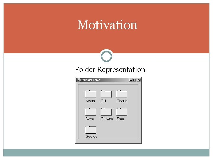 Motivation Folder Representation 