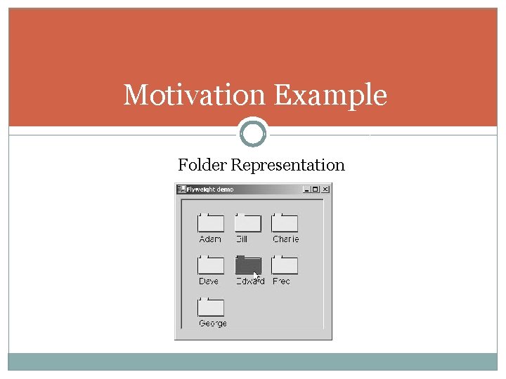 Motivation Example Folder Representation 