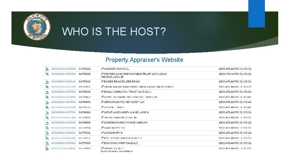 WHO IS THE HOST? Property Appraiser's Website 