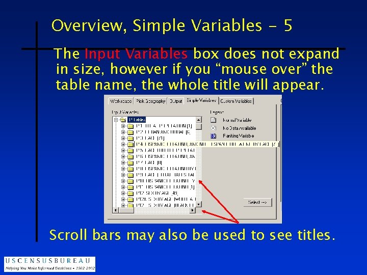 Overview, Simple Variables - 5 The Input Variables box does not expand in size,