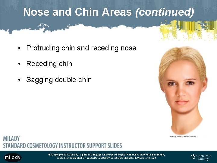 Nose and Chin Areas (continued) • Protruding chin and receding nose • Receding chin Nose and Chin Areas (continued) • Protruding chin and receding nose • Receding chin