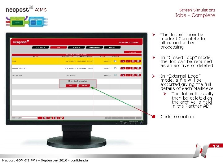 AIMS Screen Simulations Jobs - Complete Ø The Job will now be marked Complete