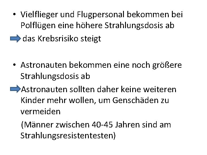  • Vielflieger und Flugpersonal bekommen bei Polflügen eine höhere Strahlungsdosis ab • das