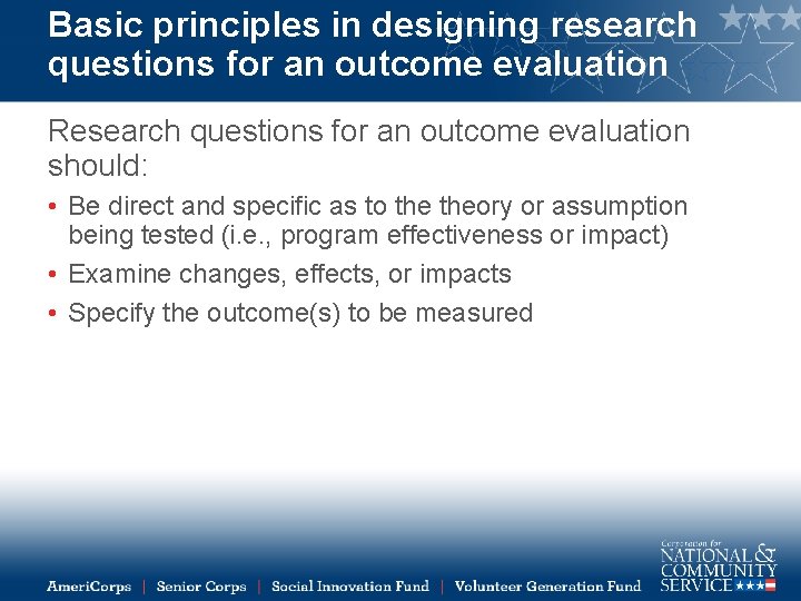 Basic principles in designing research questions for an outcome evaluation Research questions for an