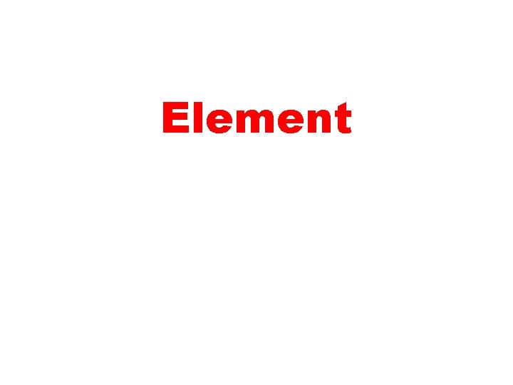 Element 