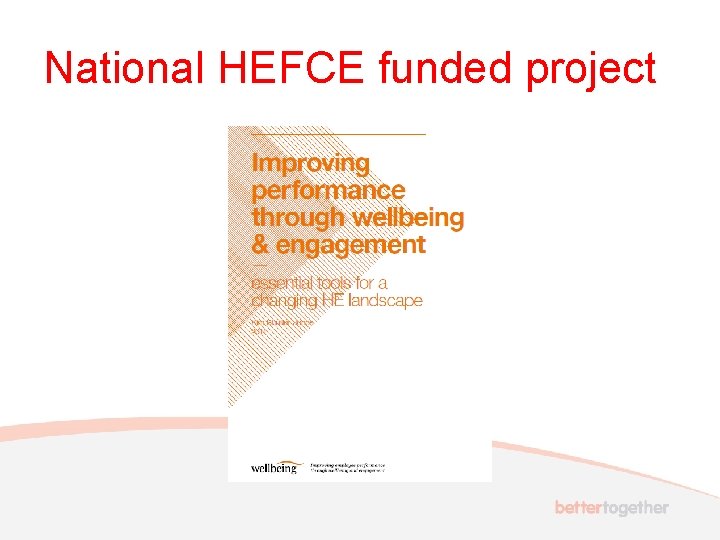 National HEFCE funded project 