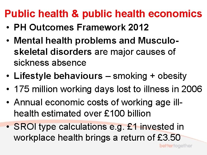 Public health & public health economics • PH Outcomes Framework 2012 • Mental health