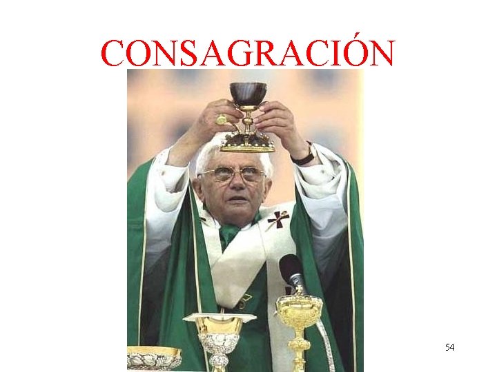 CONSAGRACIÓN 54 