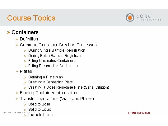 Course Topics » Containers » Definition » Common Container Creation Processes » » During