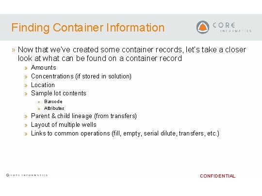 Finding Container Information » Now that we’ve created some container records, let’s take a