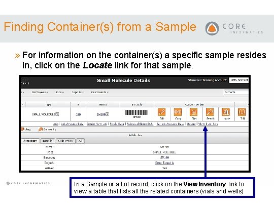 Finding Container(s) from a Sample » For information on the container(s) a specific sample
