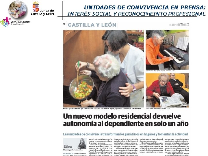 UNIDADES DE CONVIVENCIA EN PRENSA: INTERÉS SOCIAL Y RECONOCIMEINTO PROFESIONAL 