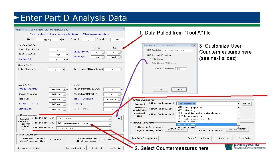 Enter Part D Analysis Data 1. Data Pulled from “Tool A” file 3. Customize