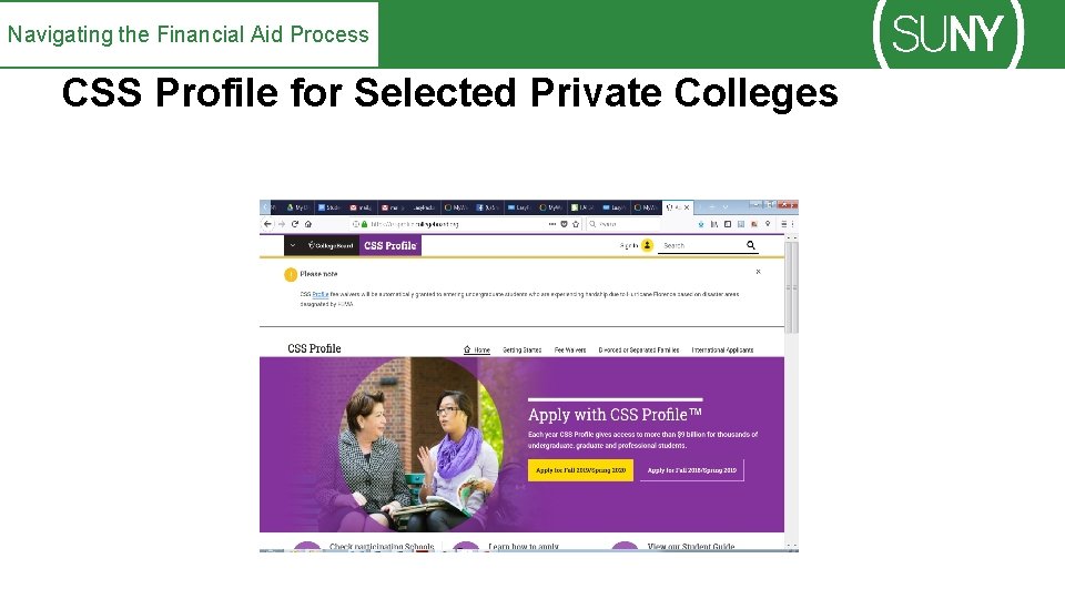 Navigating the Financial Aid Process CSS Profile for Selected Private Colleges 