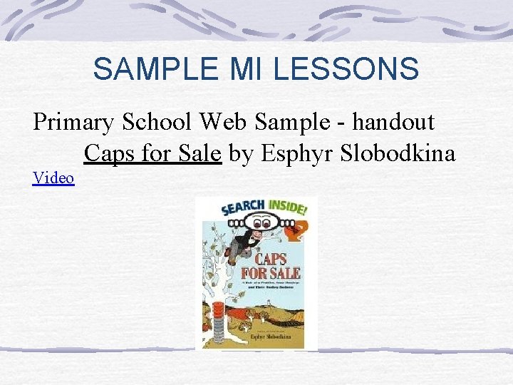 SAMPLE MI LESSONS Primary School Web Sample - handout Caps for Sale by Esphyr