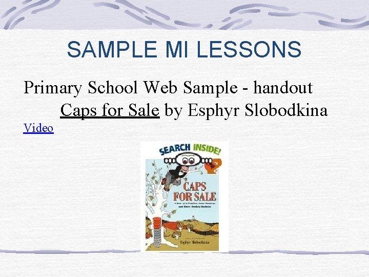 SAMPLE MI LESSONS Primary School Web Sample - handout Caps for Sale by Esphyr