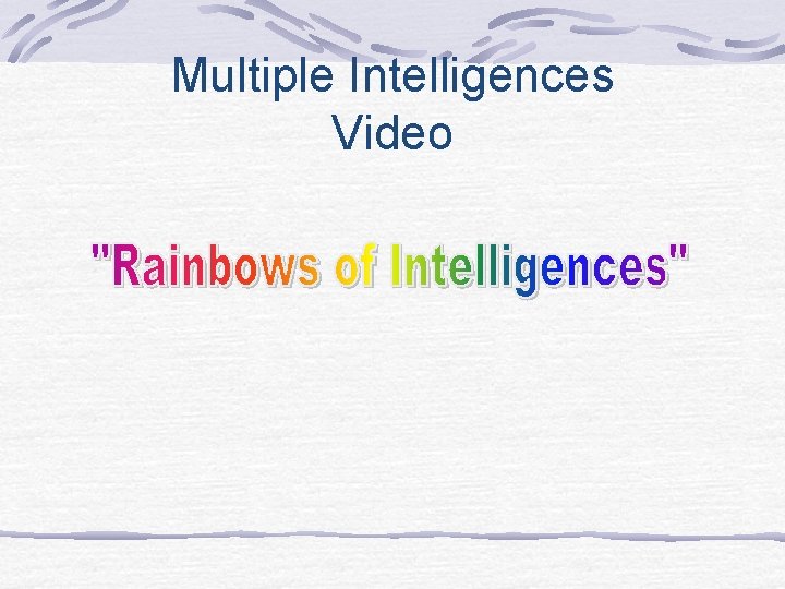 Multiple Intelligences Video 