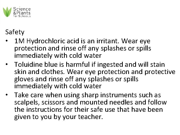 Safety • 1 M Hydrochloric acid is an irritant. Wear eye protection and rinse