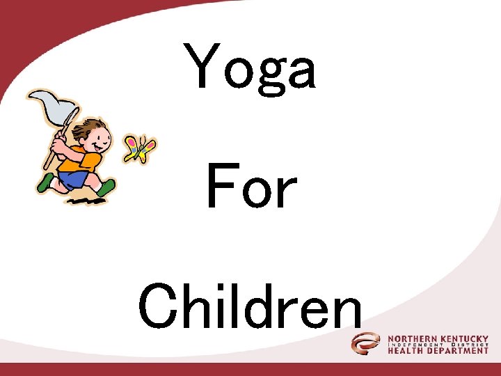 Yoga For Children 