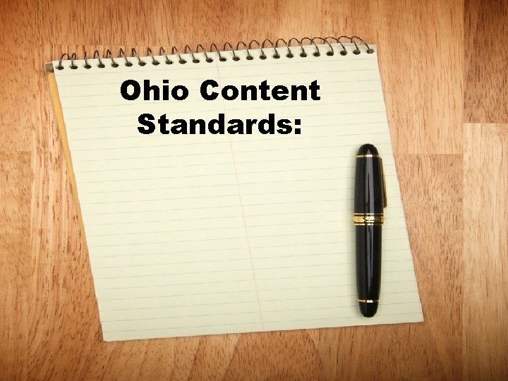 Ohio Content Standards: 