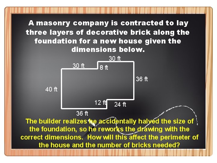 A masonry company is contracted to lay three layers of decorative brick along the