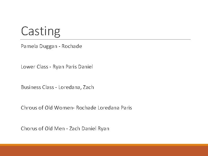 Casting Pamela Duggan - Rochade Lower Class - Ryan Paris Daniel Business Class -