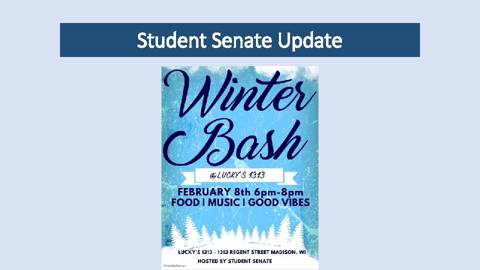 Student Senate Update 
