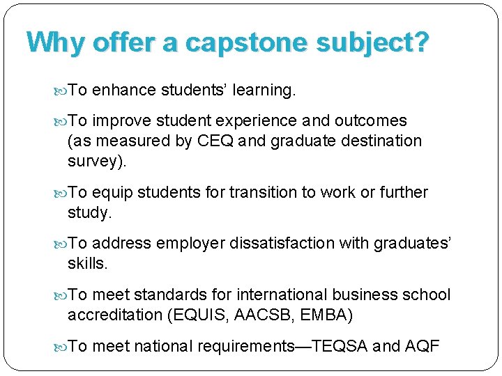 Capstones strategies for design implementation teaching assessment Learning