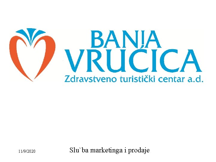 11/9/2020 Slu`ba marketinga i prodaje 