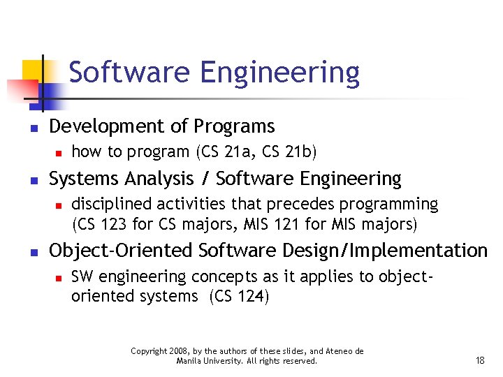 Software Engineering n Development of Programs n n Systems Analysis / Software Engineering n