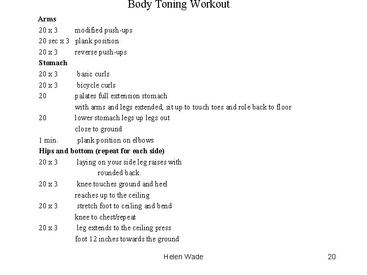 Body Toning Workout Arms 20 x 3 20 sec x 3 20 x 3