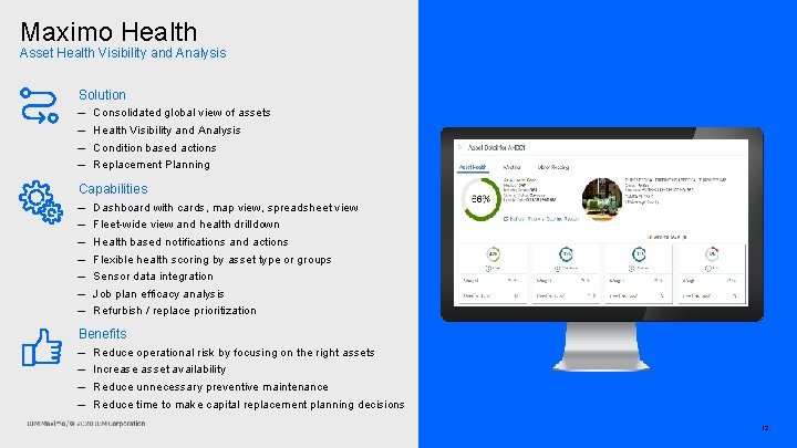 Maximo Health Asset Health Visibility and Analysis Solution – – Consolidated global view of