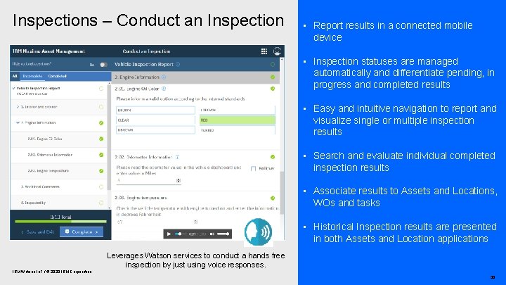 Inspections – Conduct an Inspection • Report results in a connected mobile device •