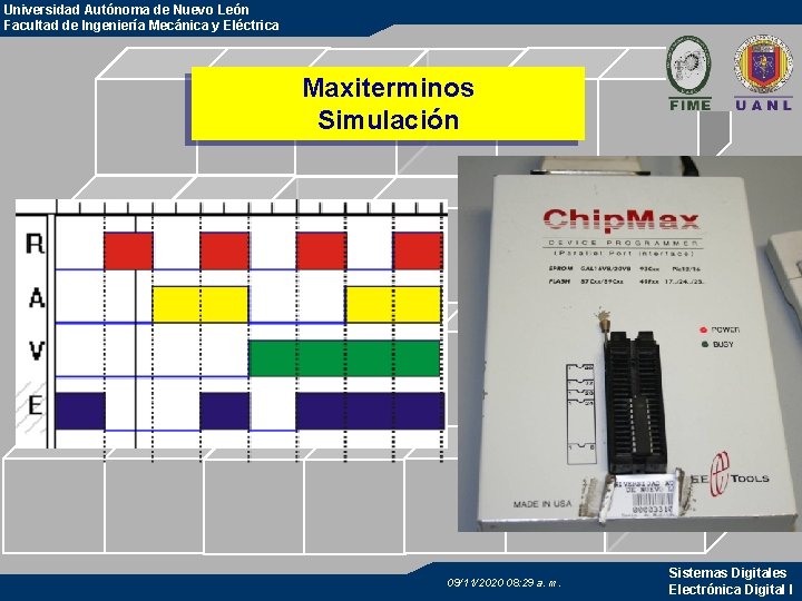 Universidad Autónoma de Nuevo León Facultad de Ingeniería Mecánica y Eléctrica Maxiterminos Simulación 09/11/2020