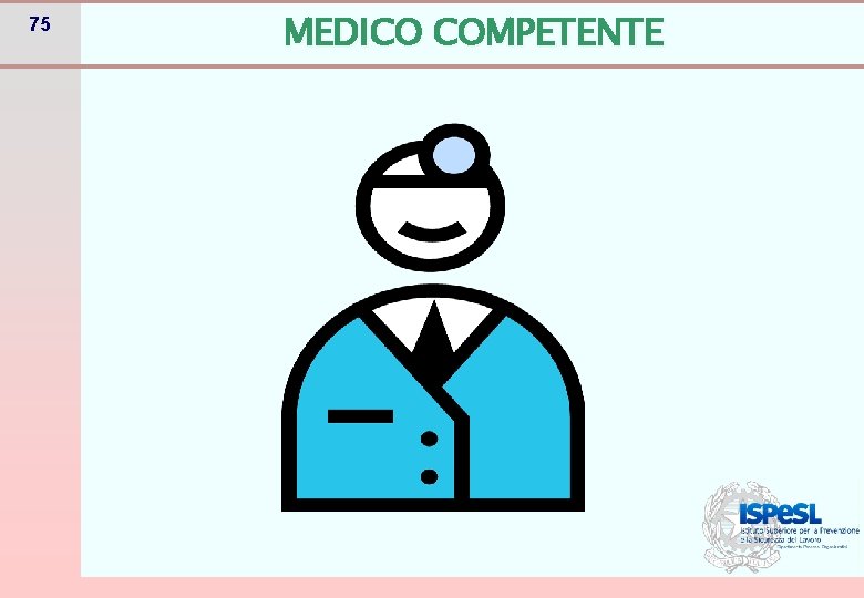 75 MEDICO COMPETENTE 