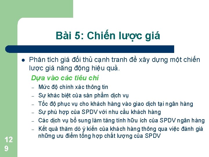 Bài 5: Chiến lược giá l Phân tích giá đối thủ cạnh tranh để